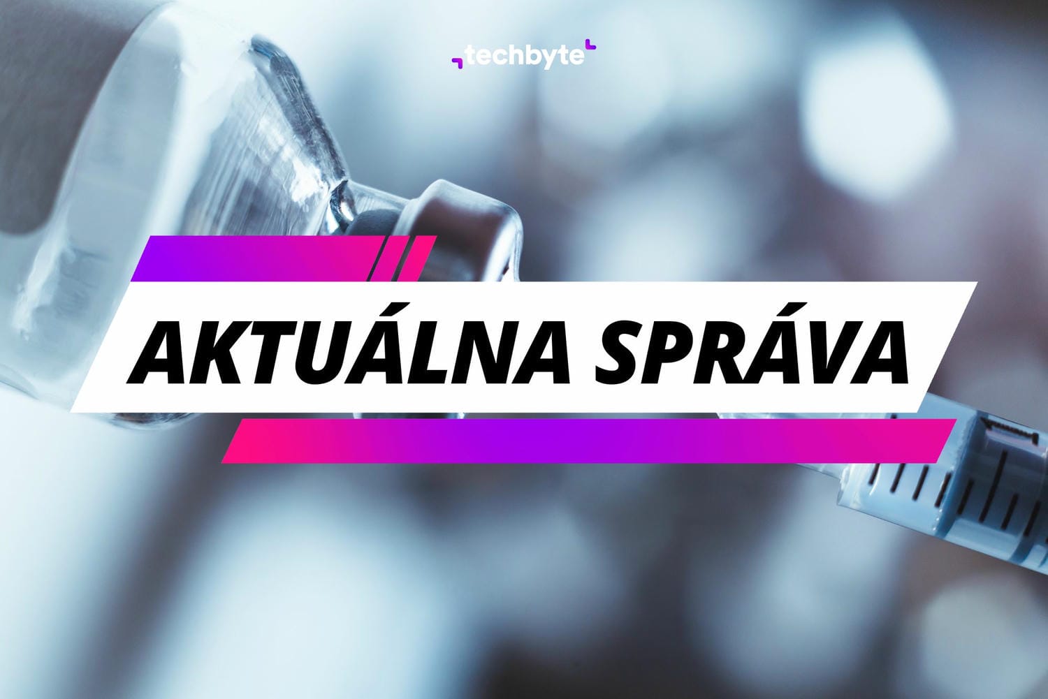 AKTUÁLNE: Na Slovensko dorazila nová vakcína proti mutácii vírusu. Odborníci tvrdia, že môže zachraňovať životy