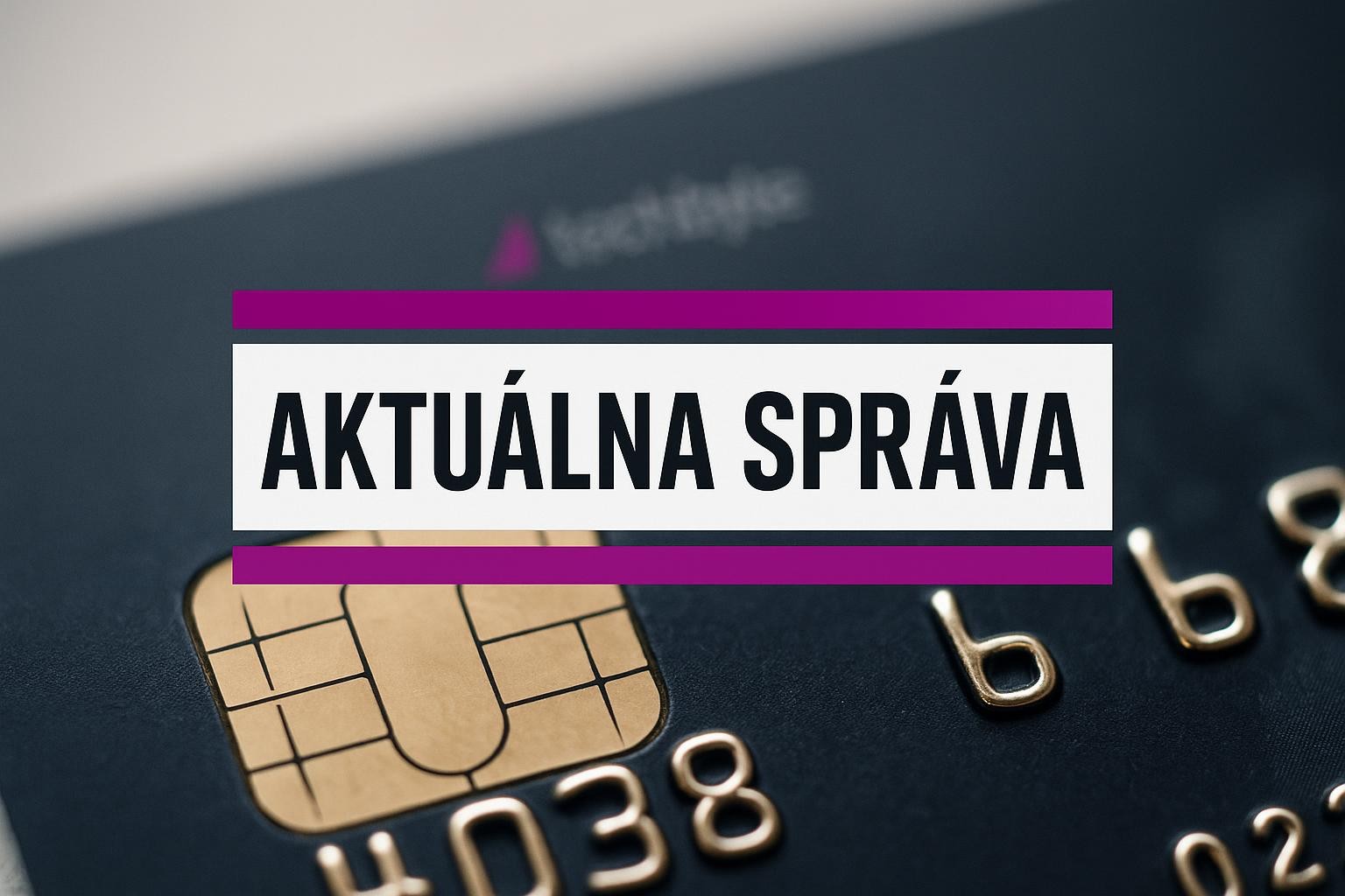 365.bank od 1. marca 2026 mení podmienky, klientom zvýši niektoré poplatky